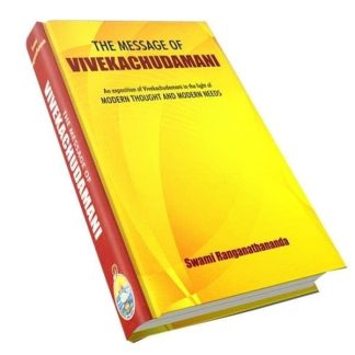 The message of Vivekachudamani by Swami Ranganathananda