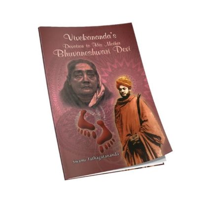 Vivekananda's Devotion to his mother Bhuvaneshwari Devi